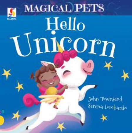 Hello Unicorn by John Townsend & Serena Lombardo