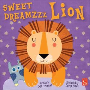 Sweet Dreamzzz Lion by John Townsend & Carolyn Scrace