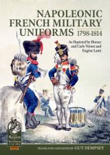 Napoleonic French Military Uniforms 17981814
