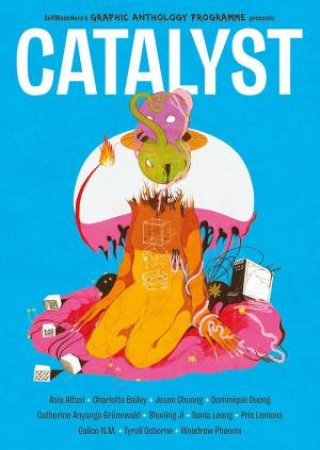 CATALYST by Ayoola Solarin & Asia Alfasi & Catherine Anyango Grunewald