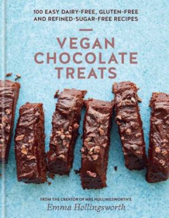 Vegan Chocolate Treats by Emma Hollingsworth