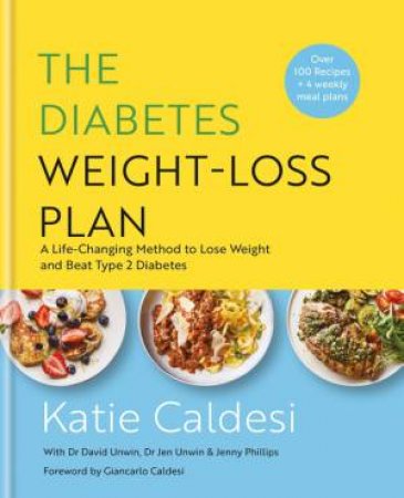 The Diabetes Weight-Loss Plan by Katie Caldesi