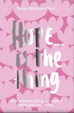 Hope Is The Thing