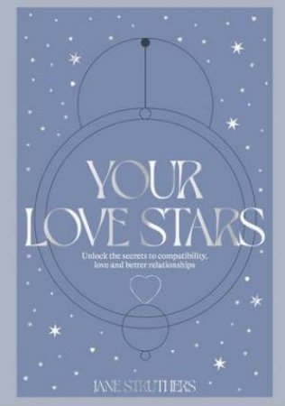 Your Love Stars by Jane Struthers
