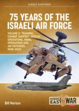 75 Years Of The Israeli Air Force Volume 3