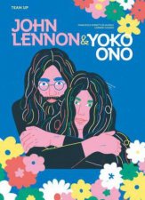 Team Up John Lennon  Yoko Ono