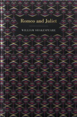 Chiltern Classics: Romeo & Juliet by William Shakespeare