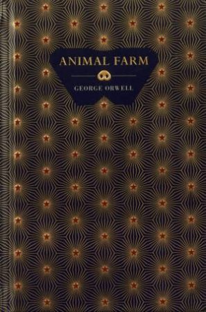 Chiltern Classics: Animal Farm by George Orwell