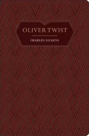 Chiltern Classics: Oliver Twist by Charles Dickens
