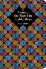 Chiltern Classics Around The World In Eighty Days