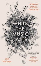 While the Music Lasts