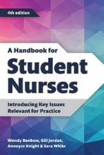 A Handbook for Student Nurses 4e