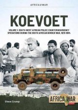 SouthWest African Police Counterinsurgency Operations During the South African Border War 19781984