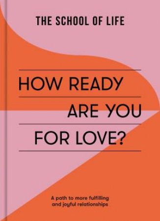 How Ready Are You for Love? by Unknown