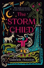 Storm Child The Wind Child Book 2