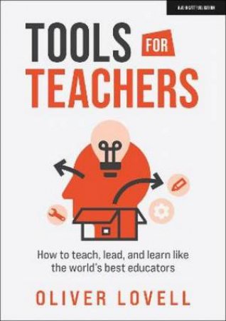 Tools For Teachers by Oliver Lovell