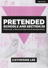 Pretended Schools and Section 28