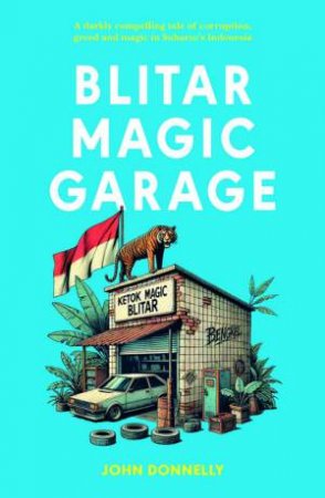 Blitar Magic Garage by John Donnelly