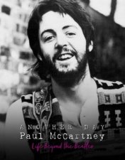 Another Day  Paul McCartney Life Beyond the Beatles