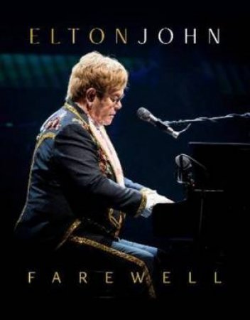 Elton John - Farewell by Carolyn McHugh