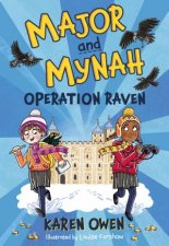 Major and Mynah Operation Raven