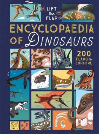 The Lift-the-Flap Encyclopaedia of Dinosaurs by Eryl Nash & Daniel Hamilton