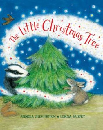 The Little Christmas Tree by Andrea Skevington & Lorna Hussey