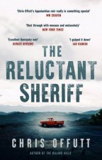 The Reluctant Sheriff The new Mick Hardin novel