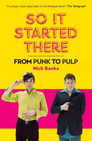 So It Started There by Nick Banks
