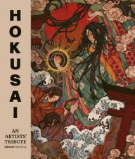 Hokusai An Artists Tribute