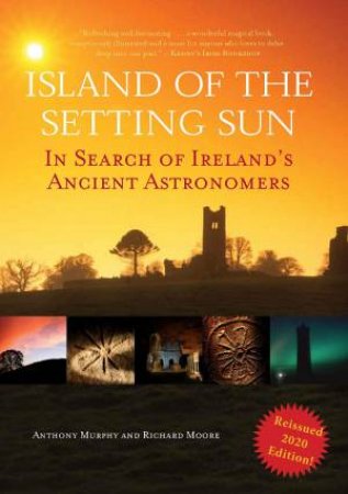 Island Of The Setting Sun by Anthony Murphy & Richard Moore