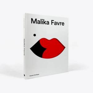 Malika Favre by Malika Favre & Garrick Webster