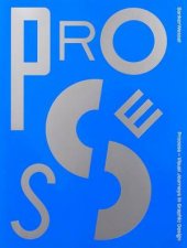Process  Visual Journeys In Graphic Design