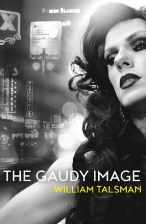 The Gaudy Image by William Talsman