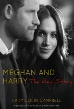 Meghan And Harry The Real Story