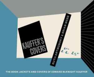 Kauffer's Covers by Ruth Artmonsky & Brian Webb
