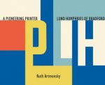Pioneering Printer Lund Humphries Of Bradford