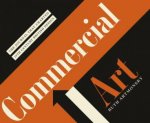 Commercial Art The Journal that Charted 20th Century Design