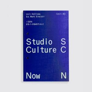 Studio Culture Now by Mark Sinclair