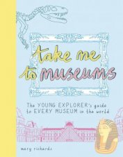 Take Me To Museums