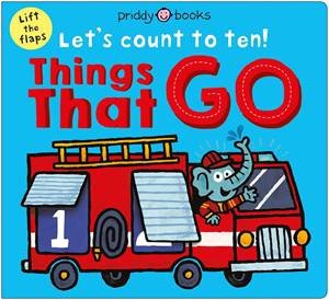 Things That Go (Let's Count To Ten!) by Roger Priddy