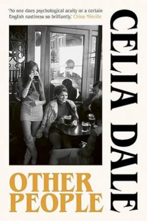 Other People by Celia Dale