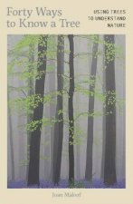 Forty Ways to Know a Tree