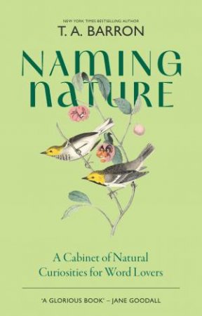 Naming Nature by T A Barron
