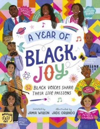 A Year of Black Joy by Jamia Wilson & Jamia Wilson & Orlando Jade