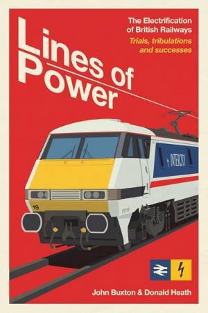 Lines of Power by John Buxton & Donald Heath