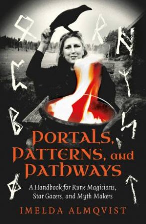 Portals, Patterns, And Pathways by Imelda Almqvist