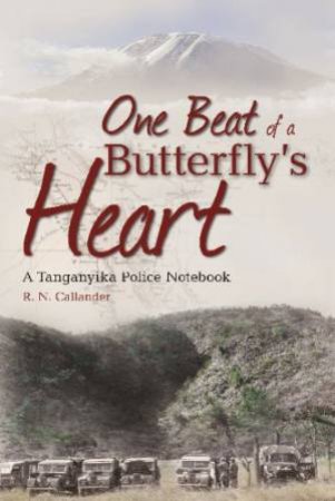 One Beat of a Butterfly's Heart by CALLANDER RONALD