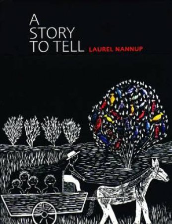 A Story to Tell by Laurel Nannup