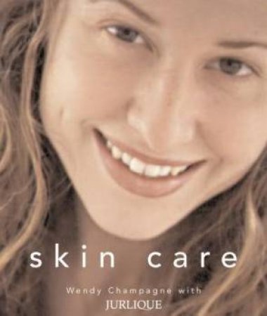 Skin Care by Wendy Champagne